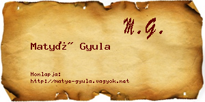 Matyé Gyula névjegykártya
